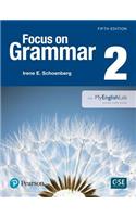 Focus on Grammar 2 with Myenglishlab