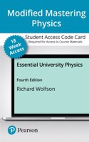 Modified Mastering Physics with Pearson Etext -- Access Card -- For Essential University Physics (18-Weeks)