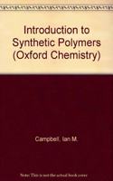 Introduction to Synthetic Polymers (Oxford chemistry series) Paperback â€“ 10 March 1994