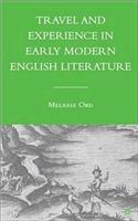 Travel and Experience in Early Modern English Literature