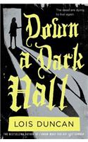 Down a Dark Hall