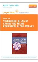 Atlas of Canine and Feline Peripheral Blood Smears - Elsevier eBook on Vitalsource (Retail Access Card)
