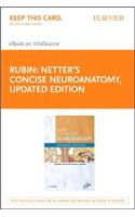 Netter's Concise Neuroanatomy Updated Edition Elsevier eBook on Vitalsource (Retail Access Card)