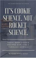 It's Cookie Science, Not Rocket Science