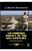 Us Foreign Policy in the Twenty-First Century