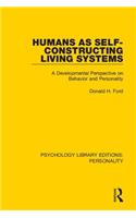 Humans as Self-Constructing Living Systems: A Developmental Perspective on Behavior and Personality