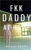 FKK Daddy at home