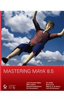 Mastering Maya 8.5
