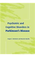 Psychiatric and Cognitive Disorders in Parkinson's Disease