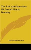 The Life And Speeches Of Daniel Henry Deniehy