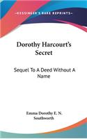 Dorothy Harcourt's Secret