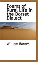 Poems of Rural Life in the Dorset Dialect