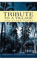 Tribute to a Village