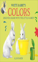 White Rabbit's Color Book: (Little Rabbit Books)
