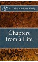 Chapters from a Life