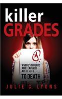 Killer Grades