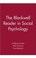 Blackwell Reader in Social Psychology