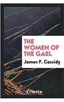 THE WOMEN OF THE GAEL