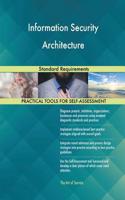 Information Security Architecture Standard Requirements