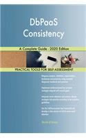 DbPaaS Consistency A Complete Guide - 2020 Edition