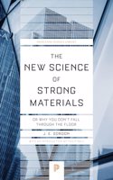 The New Science of Strong Materials