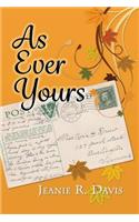 As Ever Yours