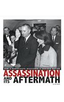 Captured History Assassination and its Aftermath How a Photograph Reassured a Shocked Nation