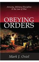 Obeying Orders