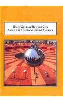 What Welfare Reform Says About the United States of America