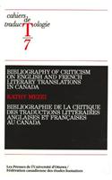 Bibliography of Criticism on English and French Literary Translation in Canada