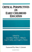 Critical Perspectives on Early Childhood Education