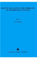 Recent Advances in the Modeling of Hydrologic Systems