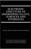 Electronic Structure of Disordered Alloys, Surfaces and Interfaces