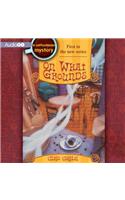 On What Grounds