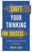 Shift Your Thinking for Success