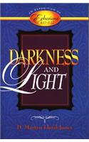 Darkness and Light