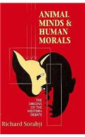 Animal Minds and Human Morals