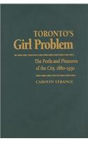 Toronto's Girl Problem