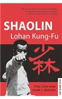 Shaolin Lohan Kung-Fu: By a Grandson of Gurdjieff