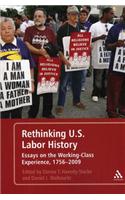 Rethinking U.S. Labor History