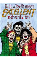 Bill & Ted's Most Excellent Adventures Volume 1