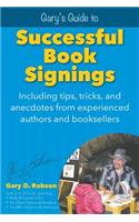 Gary's Guide to Successful Book Signings