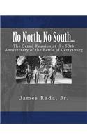 No North, No South...