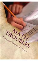 Math Troubles