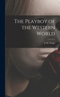 Playboy of the Western World