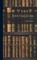 Iter Italicum.