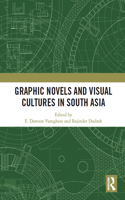 Graphic Novels and Visual Cultures in South Asia