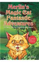 Merlin's Magic Cat Fantastic Adventures