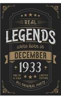 Real Legends were born in December 1933: Vintage Birthday Notebook - Great Individual Gift for Writing Notes, Scribble and Reminders lined 6x9 Inch 100 Pages