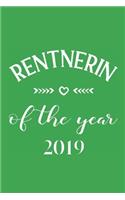 Rentnerin Of The Year 2019: Notizbuch (120 Punktrasterseiten (dot grid), Softcover mit mattem Finish) I Notizheft I Tagebuch I Ideenbuch I Malbuch